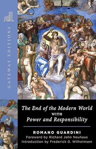 The End of the Modern World - With Power and Responsibility